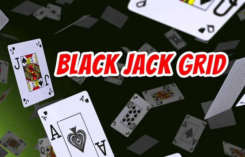Black Jack Grid