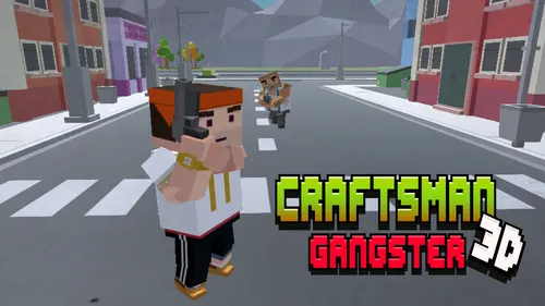 CraftsMan 3D Gangster